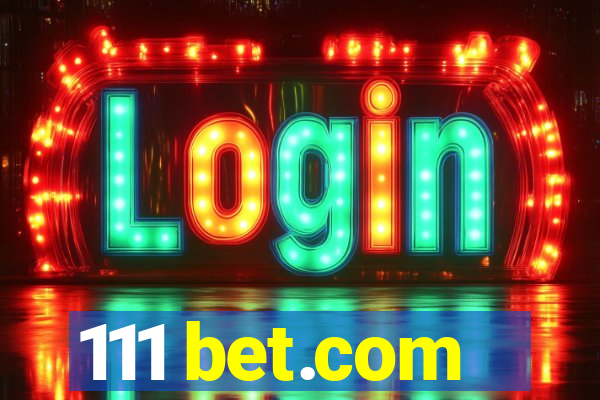 111 bet.com